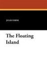 Jules Verne - The Floating Island