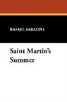 Rafael Sabatini - Saint Martin's Summer