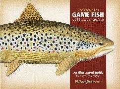 Peter Thompson, Peter G Thompson, Peter G. Thompson - Freshwater Game Fish of North America - An Illustrated Guide