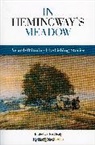 Joe Healy, Joe Healy, Healy Joe - In Hemingway''s Meadow