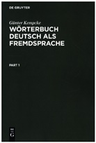 Günter Kempcke - Wörterbuch Deutsch als Fremdsprache