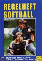 Peter Plachy, Frank Wagner - Regelheft Softball