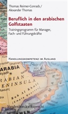 Thoma Reimer-Conrads, Thomas Reimer-Conrads, Alexander Thomas, Jörg Planerer - Beruflich in den arabischen Golfstaaten