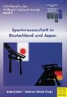 Rolan Naul, Roland Naul, Yoschinori Okade, Yoshinori Okade, Roland Naul - Sportwissenschaft in Deutschland und Japan