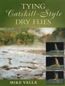 Mike Valla - Tying Catskill-Style Dry Flies