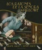 Devin Asch, Frank Asch, Devin Asch - Los ratones de la señora Marlowe