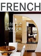 Michelle Galindo, Chris van Uffelen, Chris van Uffelen - French Interior Design
