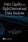 Chee-Yong Chan Et Al, Chee-yong Chan, Sanjay Chawla, Chawla Sanjay, Vikram Pudi, Pudi Vikram... - Data Quality And High-dimensional Data Analytics - Proceedings Of The Dasfaa 2008