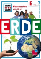Rainer KÃ¶the, Rainer Köthe, Eberhard Reimann, Eberhard Reimann - WAS IST WAS Wissensschatz von A-Z: WAS IST WAS Wissensschatz von A-Z, Erde