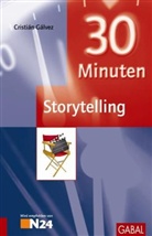 Christian Galvez, Cristián Gálvez - 30 Minuten Storytelling