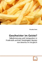 Maurice Evers - Geschwister im Geiste?