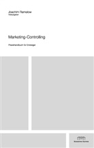 Joachi Ramelow, Joachim Ramelow, Michael Stiller - Marketing-Controlling: Praxishandbuch für Einsteiger