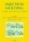 Avram I. Isayev, Musa R. Kamal, Shih-Jung Liu - Injection Molding: Fundamentals and Applications