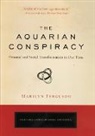 Marilyn Ferguson, Marilyn (Marilyn Ferguson) Ferguson - The Aquarian Conspiracy