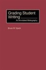 John Ed Greenwood, John Ed. Greenwood, Bruce W. Speck - Grading Student Writing