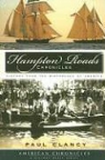Paul Clancy - Hampton Roads Chronicles:: History from the Brithplace of America