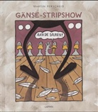 Martin Perscheid - Gänse-Stripshow