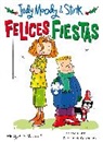 Megan McDonald, Peter H. Reynolds - Judy Moody 00000041 Stink: AFelices fiestas; Judy Moody 00000041