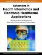 Yogesh K. Dwivedi, Yogesh Kumar Dwivedi, Khalil Khoumbati, Aradhana Srivastava - Handbook of Research on Advances in Health Informatics and Electronic Healthcare Applications