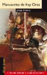 Josep Franco - Manuscrito de fray Orza