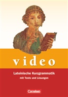 Ulrik Althoff, Ulrike Althoff, Sylvi Fein, Sylvia Fein, Sylvia u a Fein, Armin Höfer... - video, Lateinische Kurzgrammatik: Video - Aktuelle Ausgabe