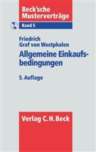 Friedrich G von Westphalen, Friedrich Graf von Westphalen, Friedrich von Westphalen - Allgemeine Einkaufsbedingungen, m. CD-ROM