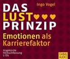 Ingo Vogel, Sonngard Dressler, Gilles Karolyi - Das Lust Prinzip, 5 Audio-CD (Audiolibro)
