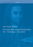 Jean-Claude Zehnder, Thomas Drescher, Regula Rapp - Die frühen Werke Johann Sebastian Bachs