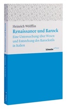 Heinrich Wölfflin - Renaissance und Barock.