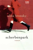 Alina Bronsky - Scherbenpark