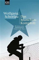 Wolfgang Schorlau - Das München-Komplott