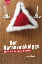 Helga Resch - Der Karnevalsknigge