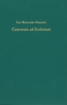 Ute Mennecke-Haustein - Conversio ad Ecclesiam