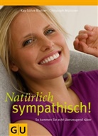 Christoph Münzner, Kay-Sölve Richter - Natürlich sympathisch!