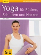 Anna Trökes - Yoga für Rücken, Schultern und Nacken