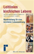 Leitlinien kirchlichen Lebens, Ausgabe für die Evangelisch-Lutherische Kirche in Bayern