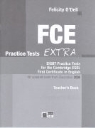 O DELL FELICITY, Felicity O'Dell - FCE Practice Tests Extra Teacher Book
