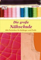 Alison Smith, Aliston Smith, Peter Anderson - Die große Nähschule