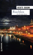 Beate Baum - Ruchlos