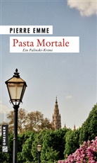 Pierre Emme - Pasta Mortale