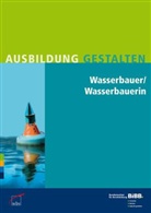 Bundesinstitu für Berufsbildung (BIBB) - Wasserbauer/Wasserbauerin