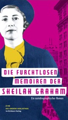 Gerold Frank, Sheila Graham, Sheilah Graham - Die furchtlosen Memoiren der Sheilah Graham