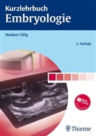 Norbert Ulfig, RÃ¼nther Ritschel, Rünther Ritschel - Kurzlehrbuch Embryologie