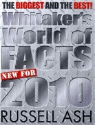 Russell Ash - Whitaker's World of Facts 2010