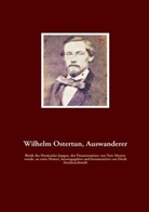 Dier Stuckenschmidt, Dierk Stuckenschmidt - Wilhelm Ostertun, Auswanderer