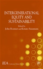John E. Suzumura Roemer, ROEMER JOHN E SUZUMURA KOTARO, Roemer, J Roemer, J. Roemer, John Roemer... - Intergenerational Equity and Sustainability
