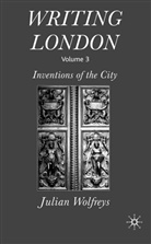 J Wolfreys, J. Wolfreys, Julian Wolfreys - Writing London