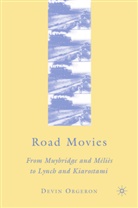 D Orgeron, D. Orgeron, Devin Orgeron, Orgeron Devin - Road Movies