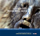 Friederike Mayröcker, Klaus Brömmelmeier, Rebecca Klingenberg, Janina Reineke, Janina Reinke, Reinke Janina - Bocca della verità, Audio-CD (Audio book)