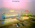 Diana Edkins, Bill Kouwenhoven, Ferit Kuyas, Ferit Kuyas, Ferit Kuyas - Chongqing. City of Ambition
